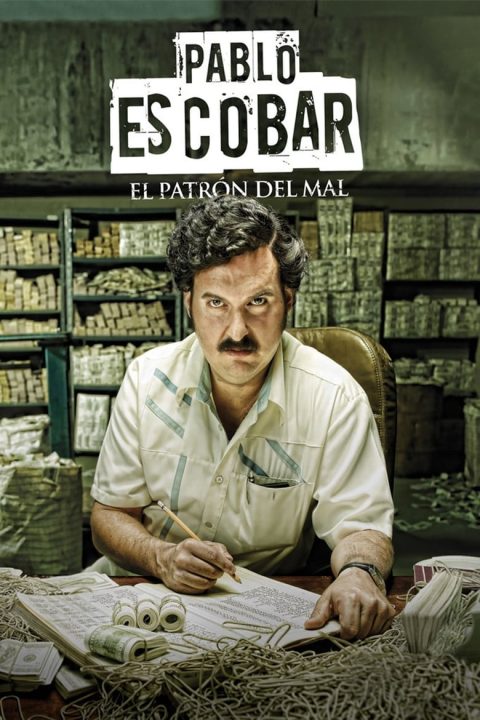 Pablo Escobar: El Patrón del Mal