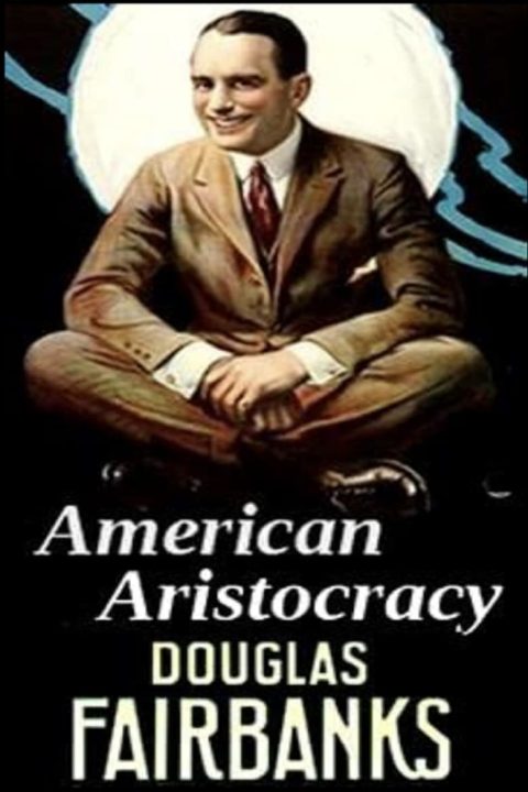 Plakát American Aristocracy