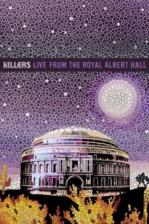 Plakát The Killers: Live from the Royal Albert Hall