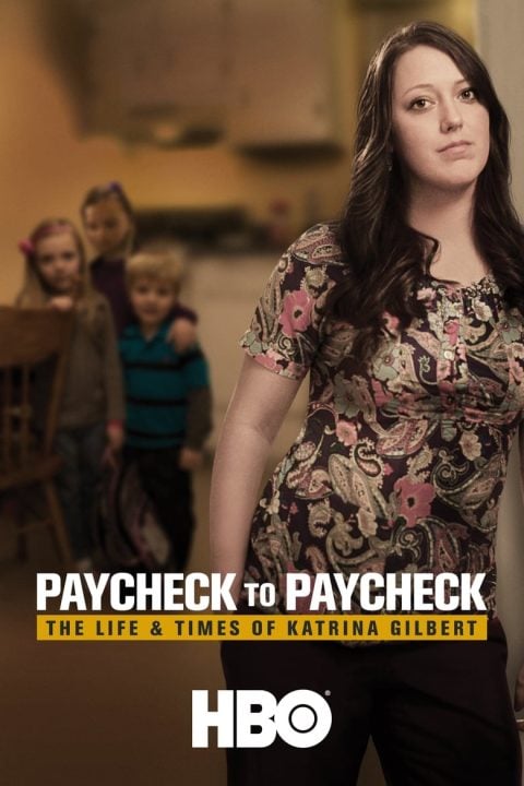 Plakát Paycheck to Paycheck: The Life & Times of Katrina Gilbert