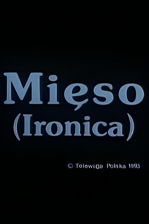 Mięso (Ironica)