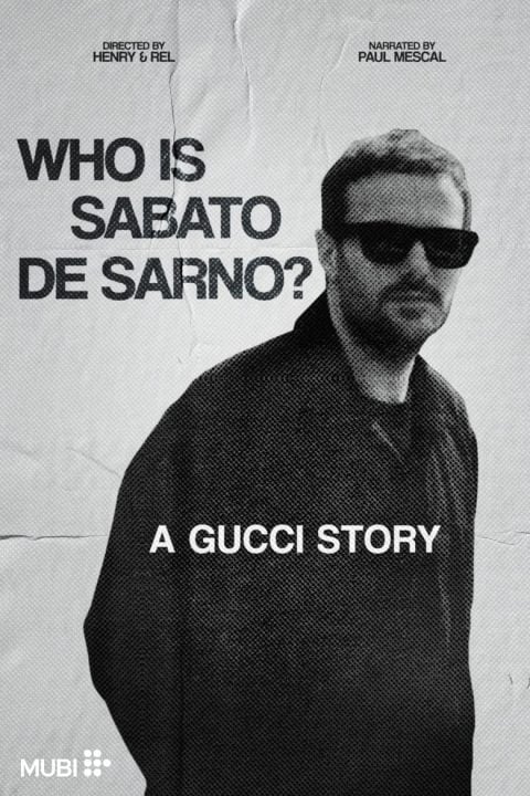 Plakát Who Is Sabato De Sarno? A Gucci Story