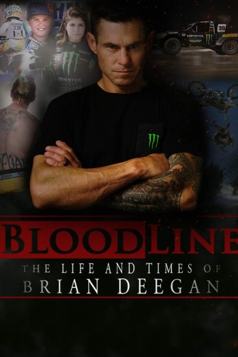 Plakát Blood Line: The Life and Times of Brian Deegan