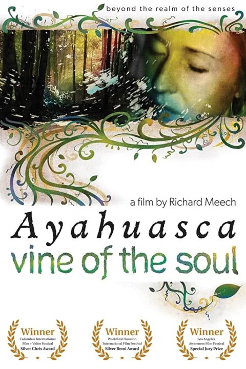 Plakát Vine of the Soul: Encounters with Ayahuasca