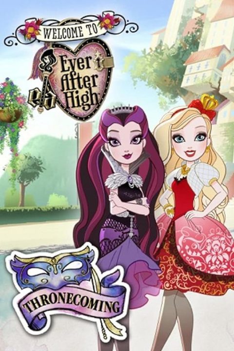 Plakát Ever After High: Thronecoming