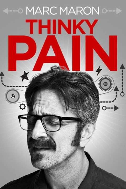 Plakát Marc Maron: Thinky Pain