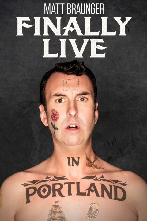 Plakát Matt Braunger: Finally Live in Portland