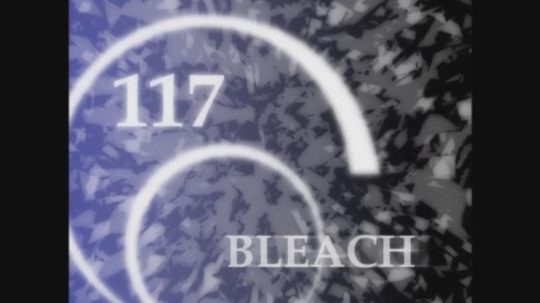 Bleach - 117. epizoda