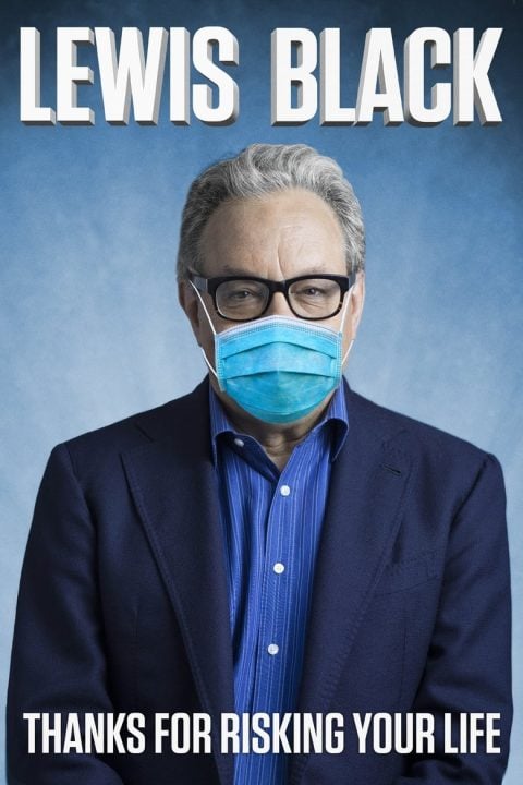 Plakát Lewis Black: Thanks For Risking Your Life