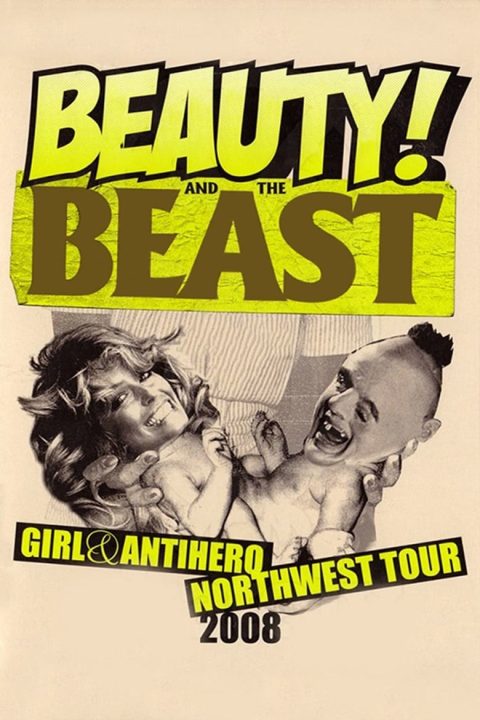 Plakát Girl & Antihero: Beauty and the Beast (Northwest Tour)