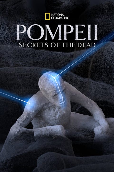 Plakát Pompeii: Secrets of the Dead