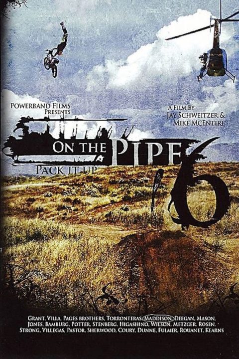 Plakát On the Pipe 6