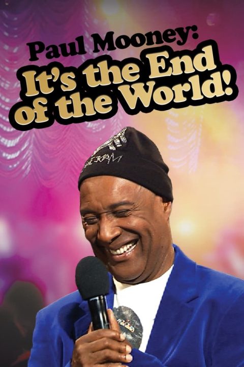 Plakát Paul Mooney: It's the End of the World