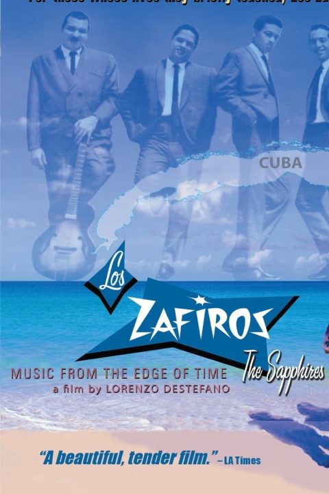 Plakát Los Zafiros: Music from the Edge of Time